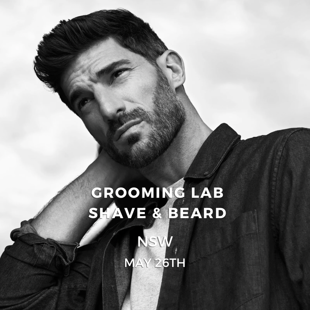 NSW Grooming lab | SHAVE & BEARD 26TH MAY